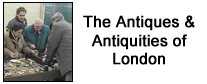 The Antiques & Antiquities of London