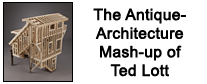 The Antique-Architecture Mash-up of Ted Lott