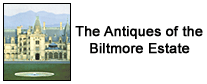 The Antiques of Biltmore Estate