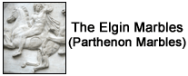 The Elgin Marbles (or the Parthenon Marbles) 