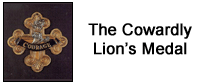 The Cowardly Lions Medal