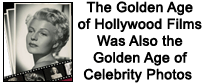Golden Age of Celebrity Photos