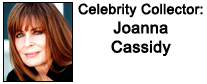 The Celebrity Collector: Joanna Cassidy