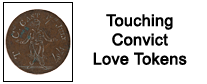 Touching Convict Love Tokens