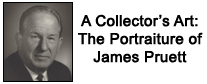 A Collectors Art: The Portraiture of James Pruett