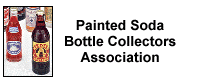 Painted Soda Bottle Collectors Association