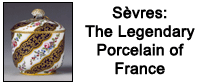 S�vres: The Legendary Porcelain of France
